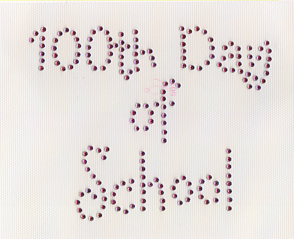 100th day of school -- 5.75"" x 4.75" Available in 3 Colors