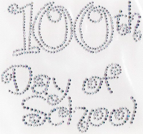 100th day of school   6.25"" x 5.5" Available in 4 Colors